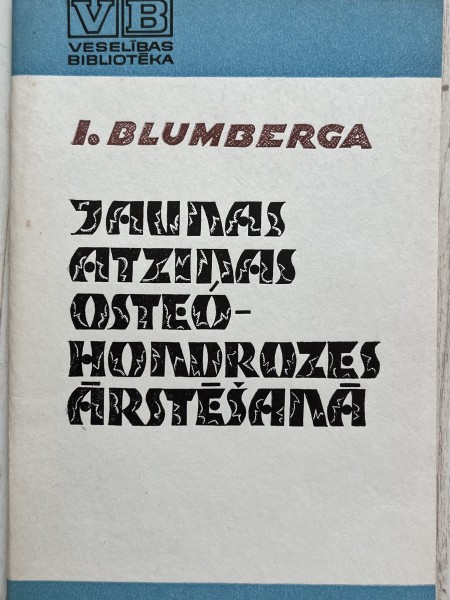 Jaunas atziņas osteohondrozes ārstēšanā