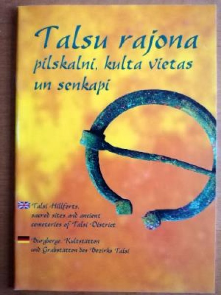 Talsu rajona pilskalni, kulta vietas un senkapi