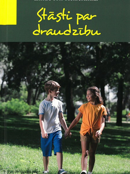 Stāsti par draudzību