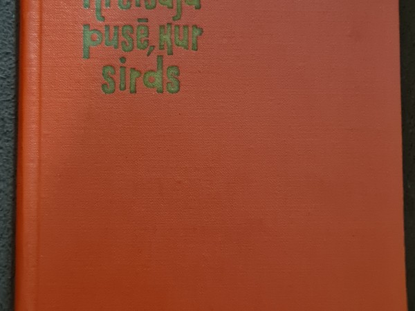 Kreisajā pusē kur sirds