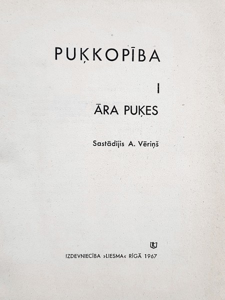 Puķkopība I. Āra puķes
