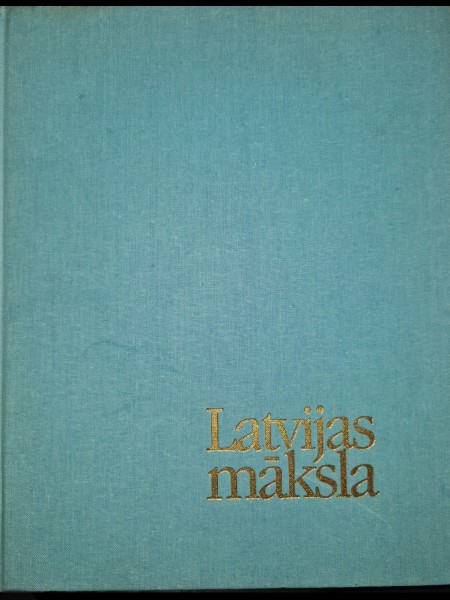 Latvijas Māksla 1800-1914 (II daļa)