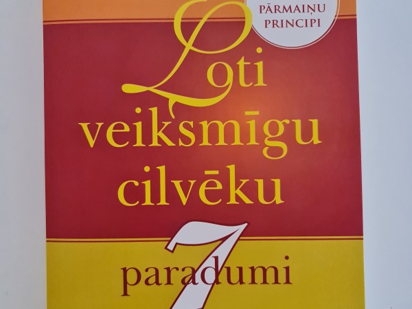 Ļoti veiksmīgu cilvēku 7 paradumi