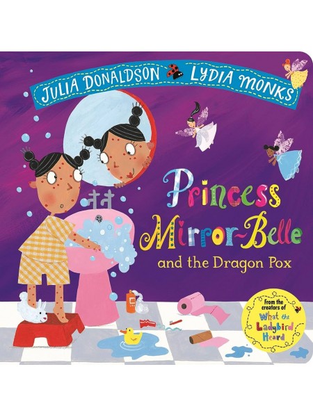 Princess Mirror-Belle and the Dragon Pox