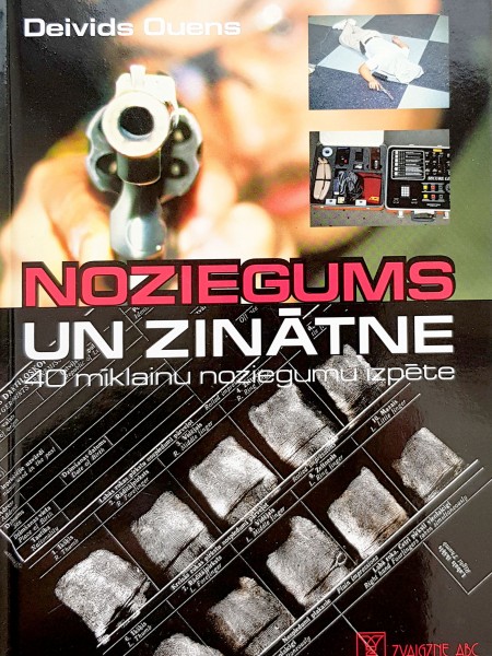 Noziegums un zinātne