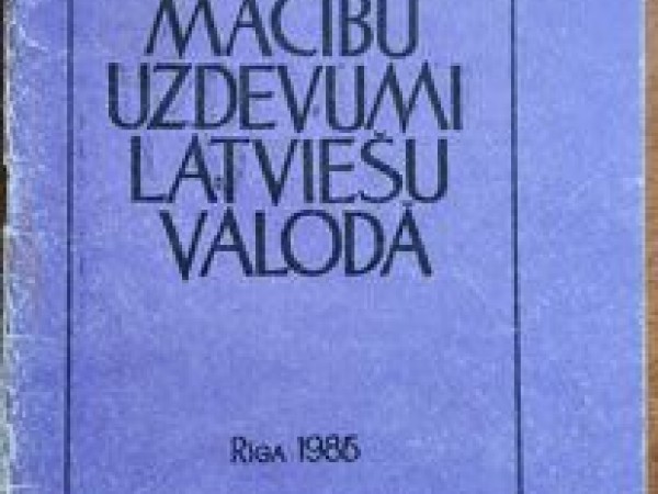 Mācību uzdevumi latviešu valodā