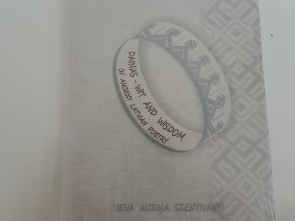 Dainas-wit and wisdom of ancient Latvian poetry