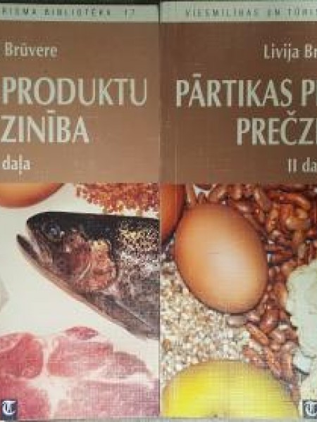 Pārtikas produktu prečzinība I,II. daļa