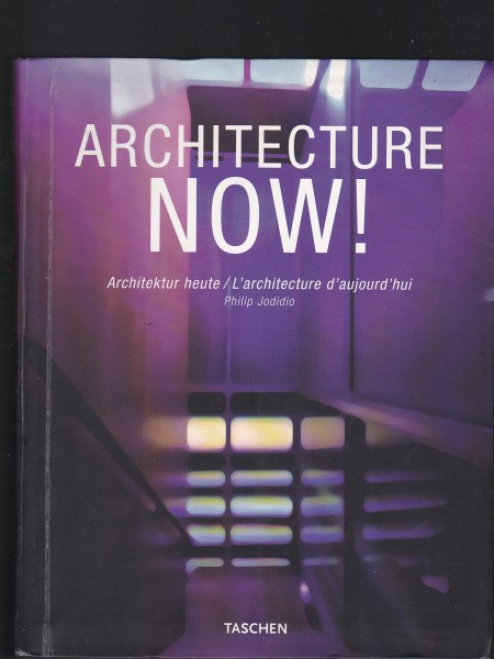 Architecture Now! / Philip Jodidio