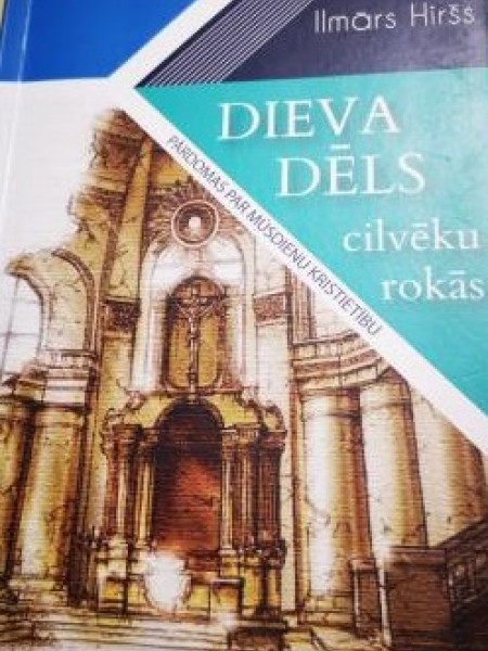 Dieva Dēls cilvēku rokās