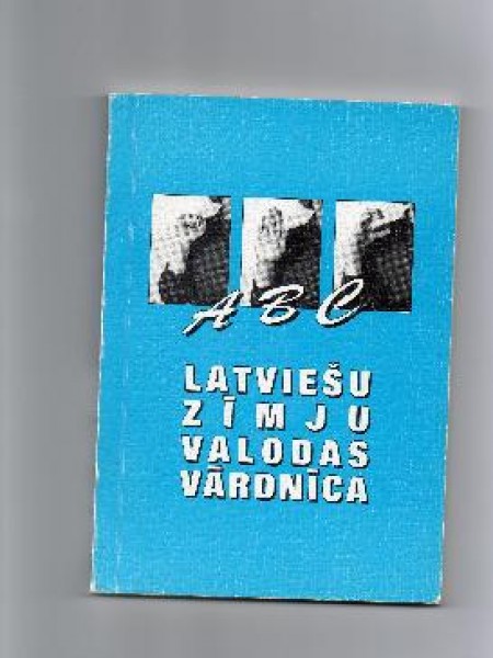 Latviešu zīmju valodas vārdnīca