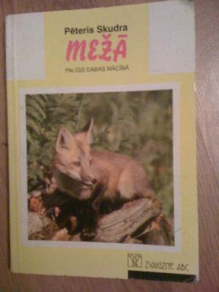 Mežā. Palīgs dabas mācībā