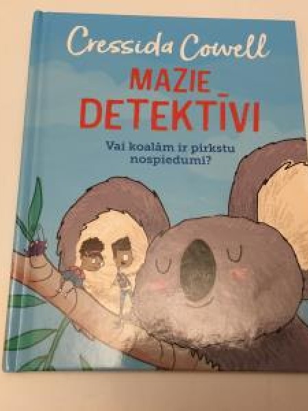 Mazie detektīvi. Vai koalām ir pirkstu nospiedumi?