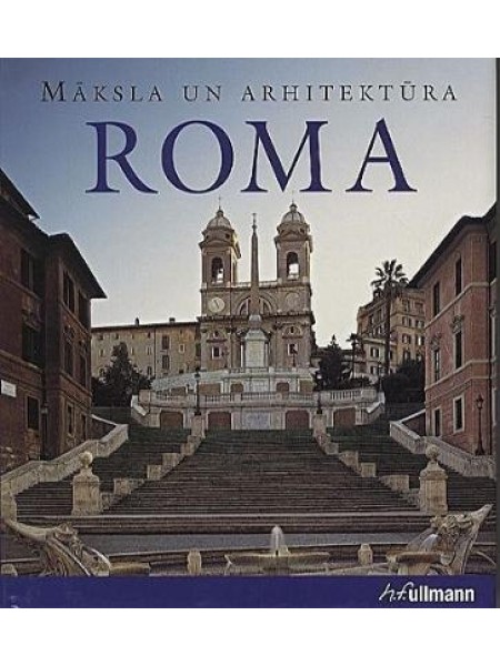 Roma un Vatikāns/ māksla un arhitektūra