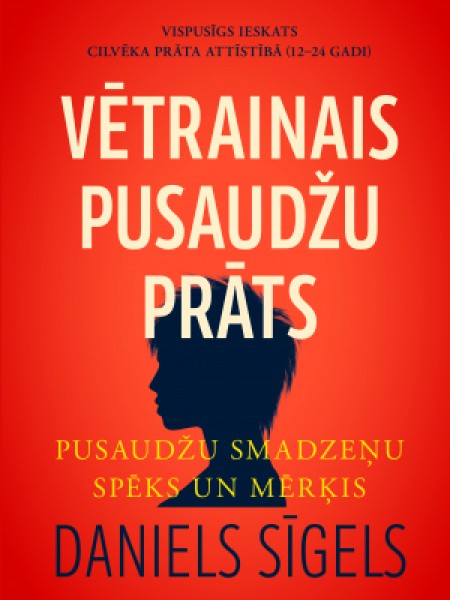 Vētrainais pusaudžu prāts