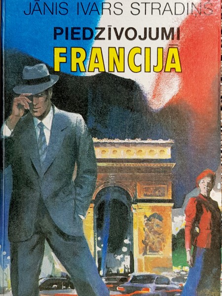 Piedzīvojumi Francijā