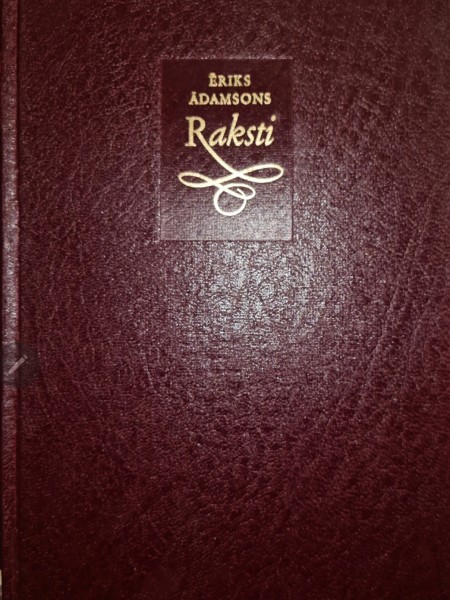 Ēriks Ādamsons. Raksti II.