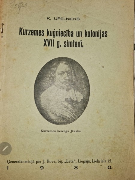 Kurzemes kuģniecība un kolonijas XVII g. Simtenī.