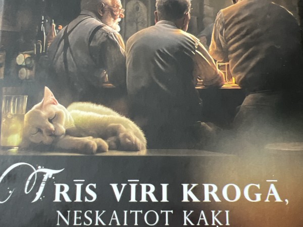 Trīs vīri krogā,neskaitot kaķi