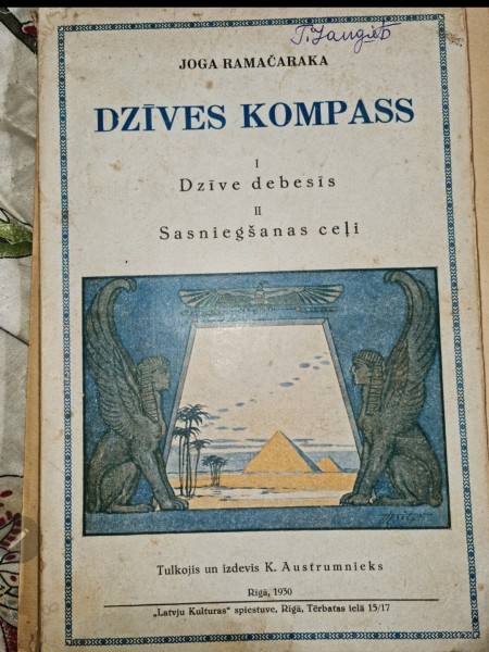 Dzīves kompass. I. Dzīve debesīs. II. Sasniegšanas ceļi.