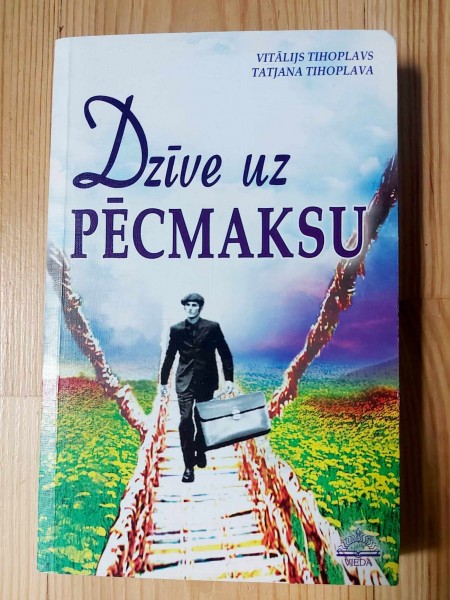 Dzīve uz pēcmaksu