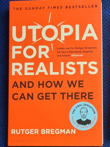 Utopia for Realists and how we can get there