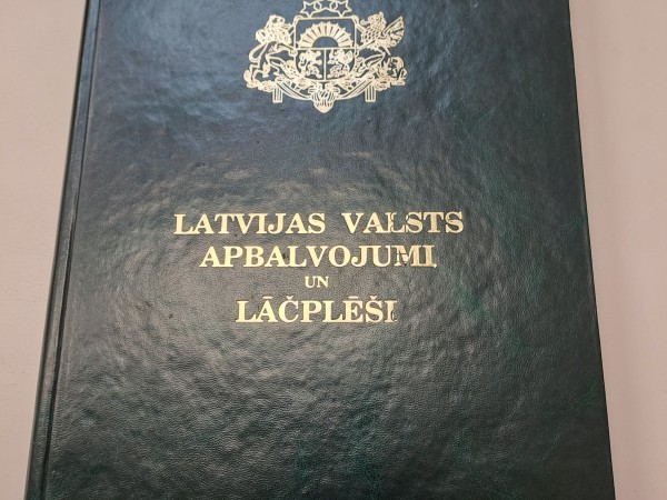 Latvijas valsts apbalvojumi un Lāčplēši.