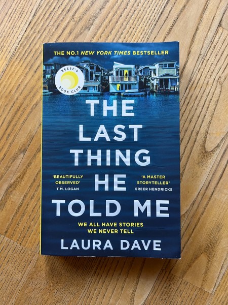 The Last Thing He Told Me