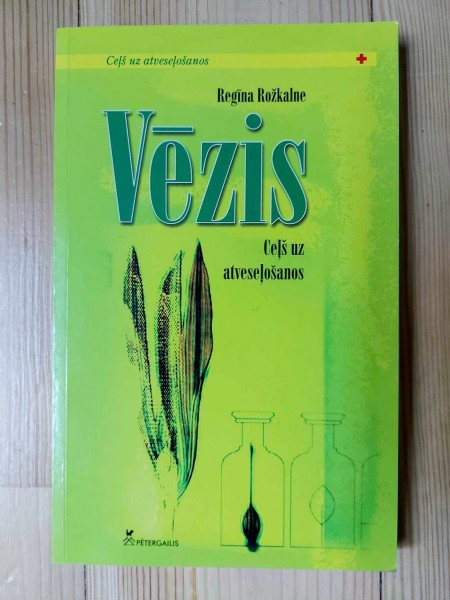 Vēzis Ceļš uz atveseļošanos