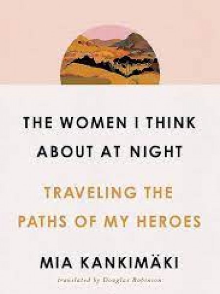 The Women I Think About at Night