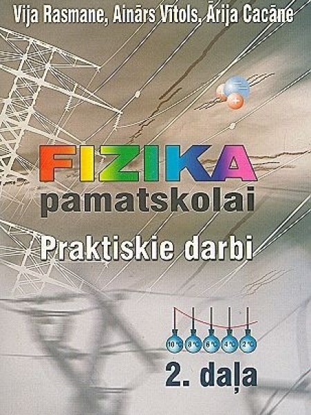 Fizika pamatskolai praktiskie darbi 2