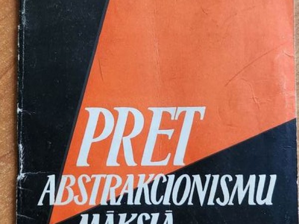 Pret abstrakcionismu mākslā