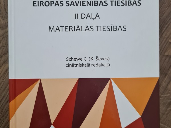 Eiropas savienības tiesības II daļa, Materiālās tiesības