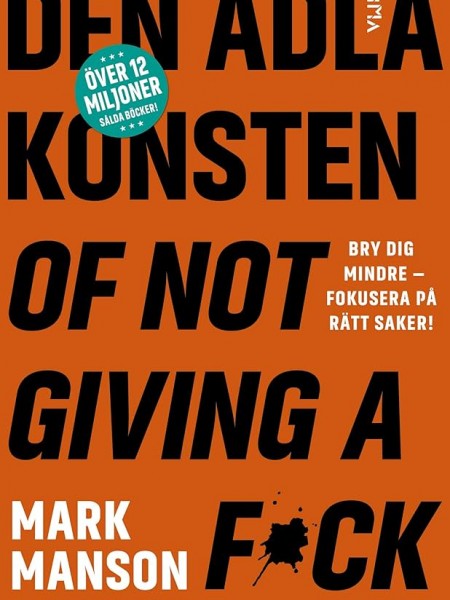 Den ädla konsten of not giving a f*ck