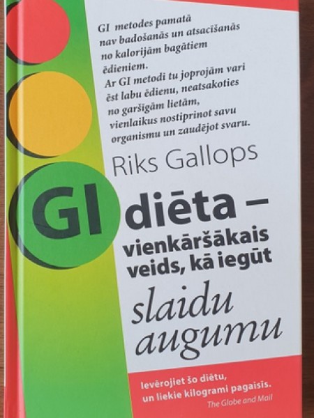 GI diēta - vienkāršākais veids, kā iegūt slaidu augumu