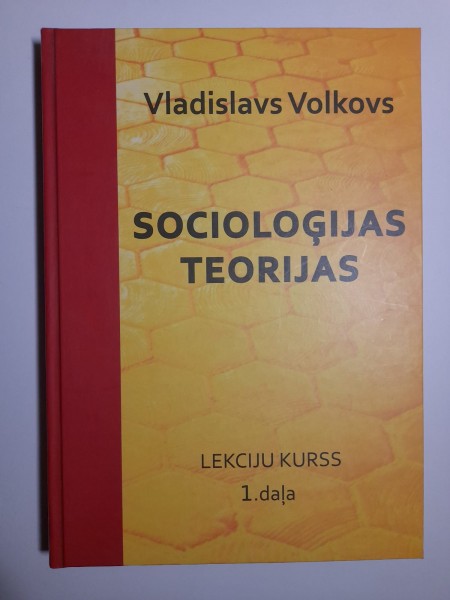 Socioloģijas teorijas 1. daļa