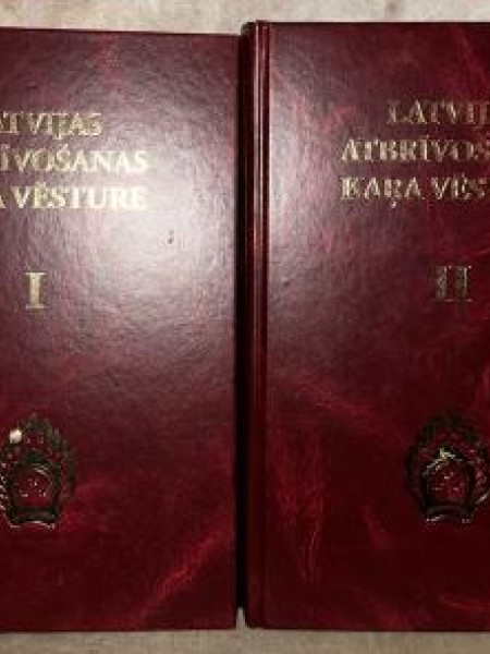 Latvijas atbrīvošanas kara vēsture/ I un II daļa