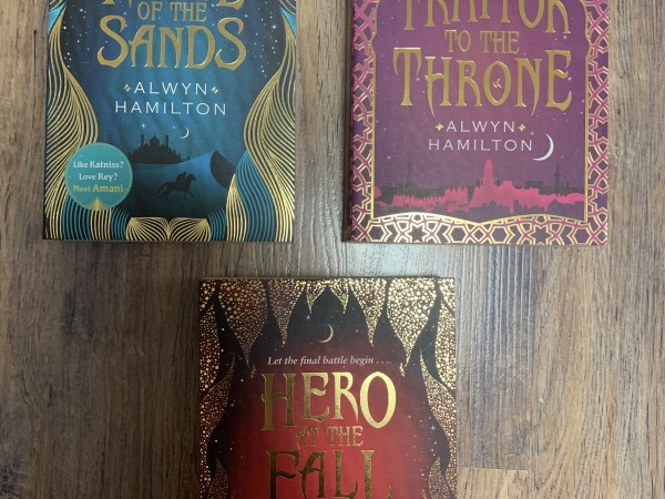 Rebel of the Sands; Traitor to the Throne; Hero at the Fall