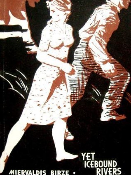 Yet icebound rivers flow Tomēr plūst ledainas upes
