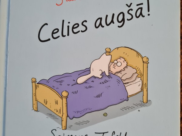 Celies augšā!