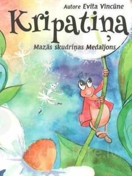 Kripatiņa. Mazās skudriņas medaljons.