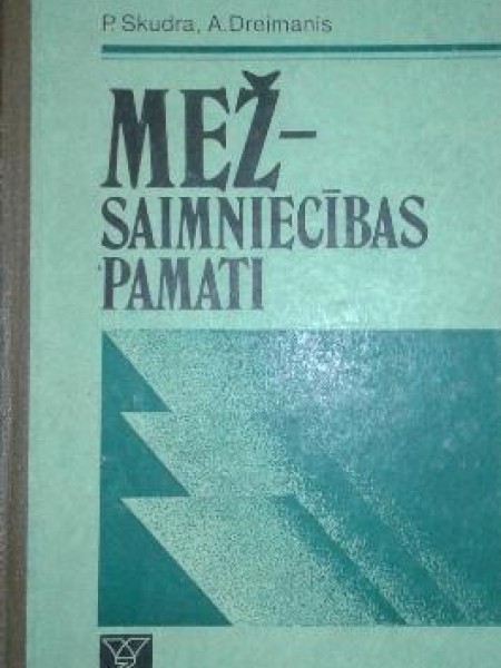 Mežsaimniecības pamati