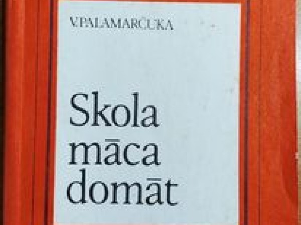 Skola māca domāt