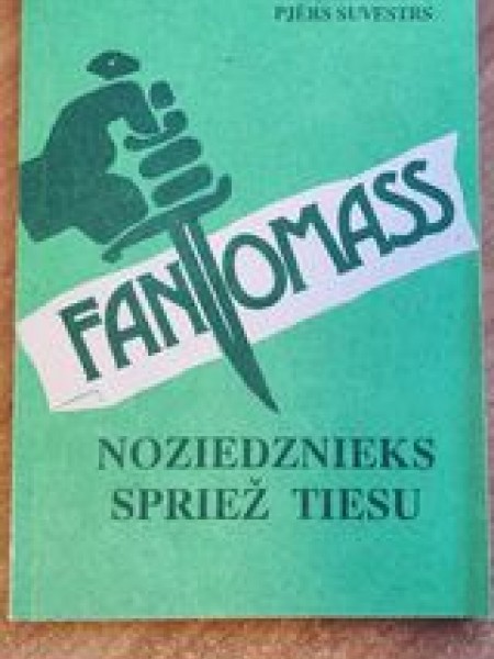 Fantomass Noziedznieks spriež tiesu