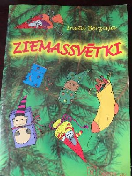 Ziemassvētki/latviešu autoru dzejas, stāsti, ticējumi, rotājumi, ēdieni, rotaļas