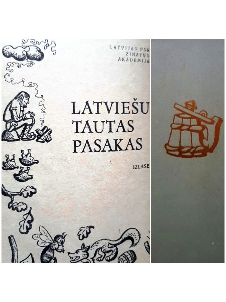 Latviešu tautas pasakas. Izlase.