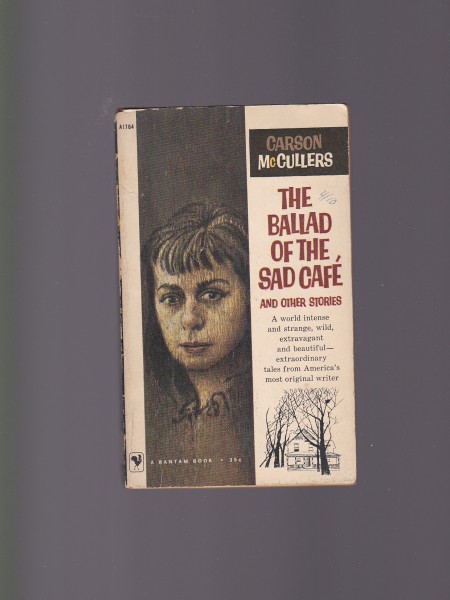 The Ballad of the Sad Cafe and Other Stories