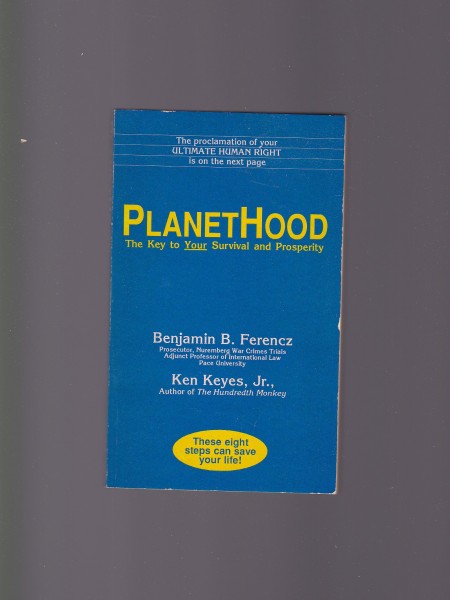 PlanetHood (The Key to Your Survival and Prosperity)