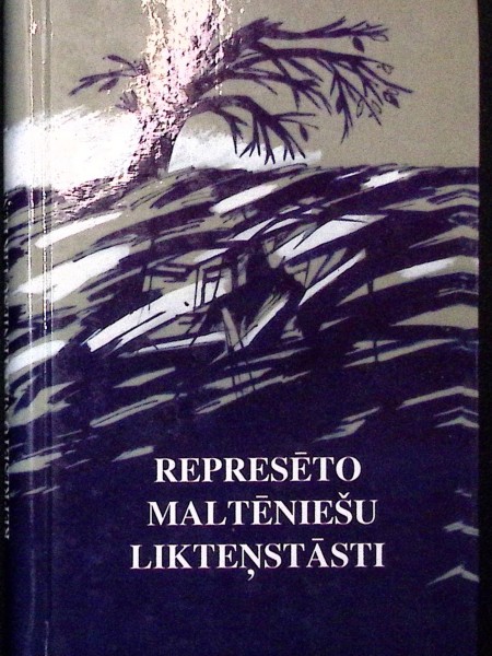 Represēto Maltēniešu likteņstāsti