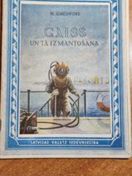 Gaiss un tā izmantošana